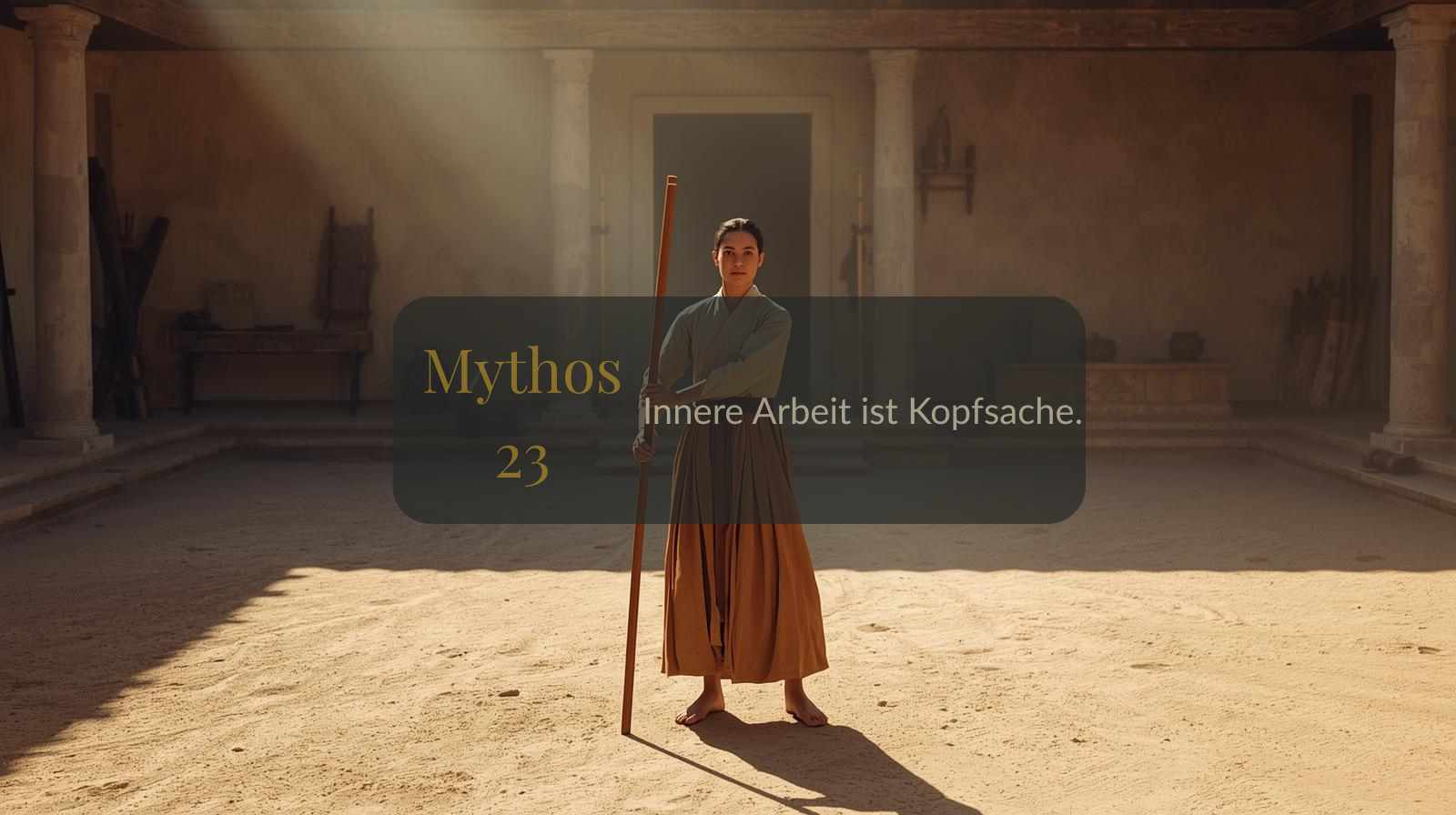 Mythos 23 von 66 – Innere Arbeit ist Kopfsache.